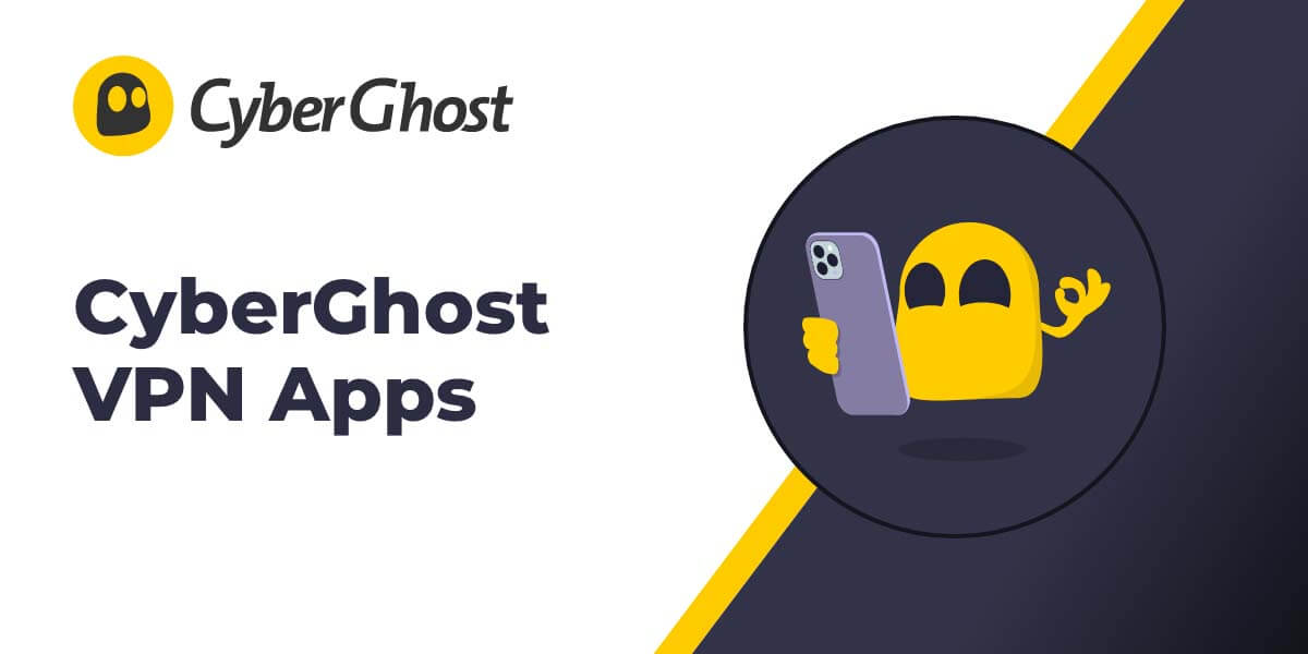 Phần mềm CyberGhost VPN